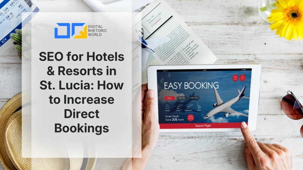 SEO for St. Lucia hotels